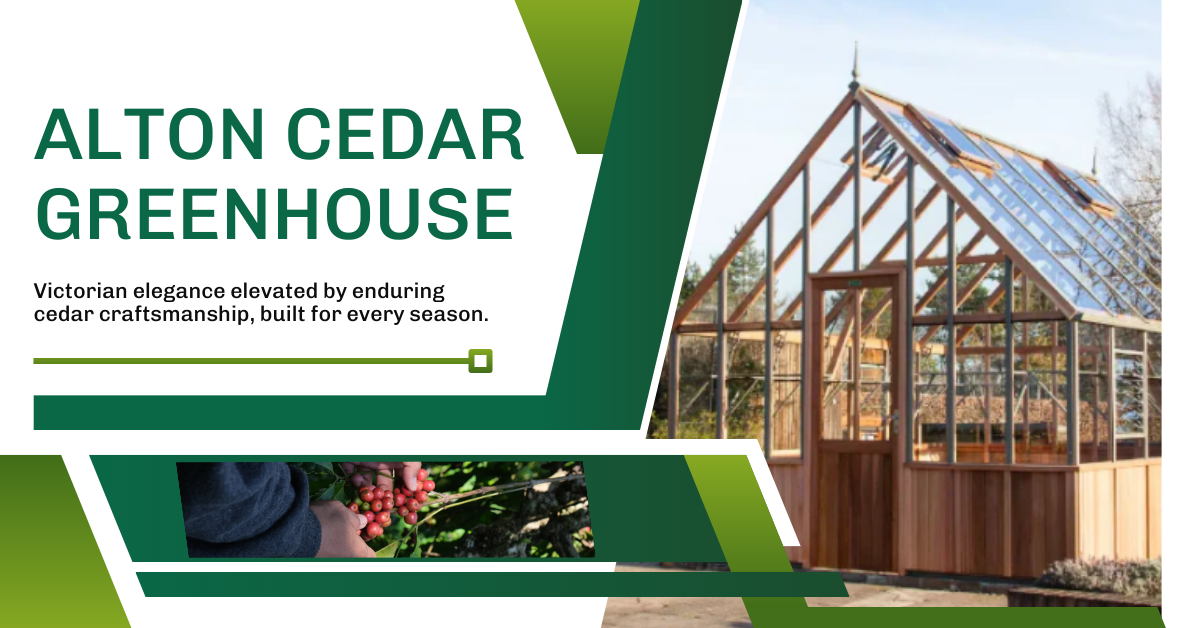 Alton Cedar Greenhouses Durability and Winter Gardening Performance