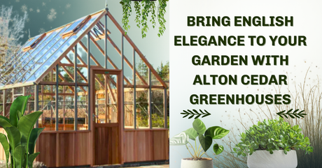 Buy Elegant Alton Cedar Greenhouse Kits for Your Garden