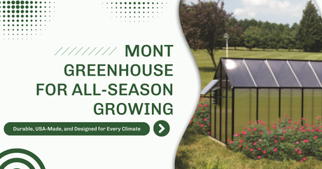 Mont Greenhouse 